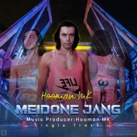 Hooman MK - Meydone Jang