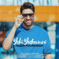 Naser Pourkaram - Yeki Yedoonami