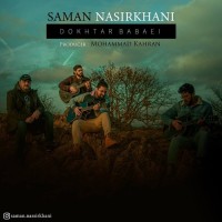 Saman Nasirkhani - Dokhtare Babaei