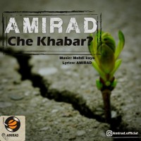 Amirad - Che Khabar