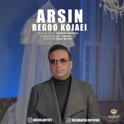 Arsin - Begoo Kojaei