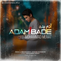 Mohammad Merat - Adam Bade