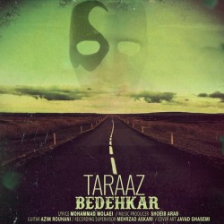 Taraaz - Bedehkar