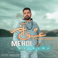 Mehdi Deldade - Eshghe Akhar