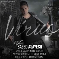Saeed Asayesh - Virus