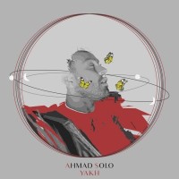 Ahmad Solo - Yakh