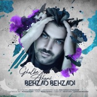 Behzad Behzadi - Ghalbe Ahani