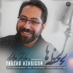 Farzad Azarioun - Lahzeha