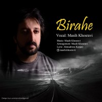 Masih Khosravi - Birahe