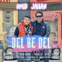 Omid Jahan - Del Be Del