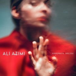 Ali Azimi - Kahrobaye Arezoo