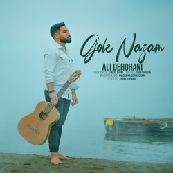 Ali Dehghani - Gole Nazam