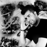 Mehran Merati - Zendegi Sakht
