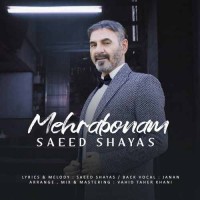 Saeed Shayas - Mehraboonam