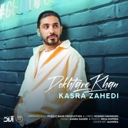 Kasra Zahedi - Dokhtare Khan