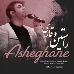 Rastin Vaghari - Asheghane