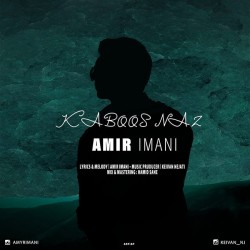Amir Imani - Kaboos Naz