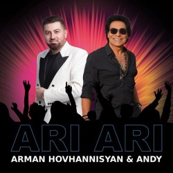 Andy & Arman Hovhannisyan - Ari Ari