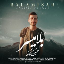 Hossein Kargar - Balamisar