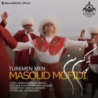 Masoud Mofidi - Turkman Men