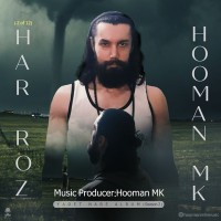 Hooman MK - Har Rooz