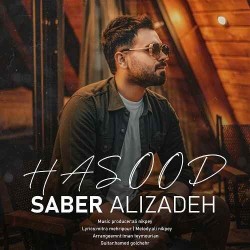 Saber Alizadeh - Hasood