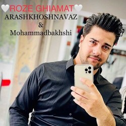 Arash Khoshnavaz - Rooze Ghiamat