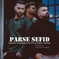 Farhad Jahangiri & Keyvan & Ramin Tajangi - Pars Sefid