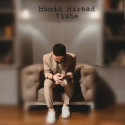 Hamid Hiraad - Tishe