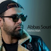 Abbas Souri - Mehro Mah