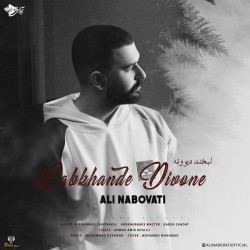 Ali Nabovati - Labkhande Divoone