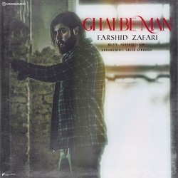 Farshid Zafari - Ghalbe Man