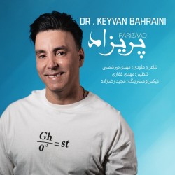 Keyvan Bahraini - Parizad