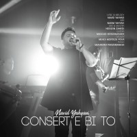 Navid Yahyaei - Conserte Bi To