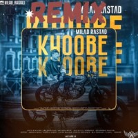 Milad Rastad - Khoobe Khoobe ( Remix )