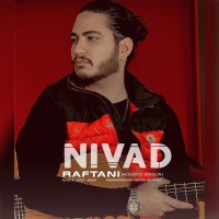 Nivad - Raftani ( Acoustic Version )