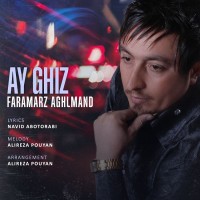 Faramarz Aghlmand - Ay Giz