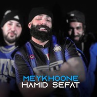 Hamid Sefat - Meykhoone