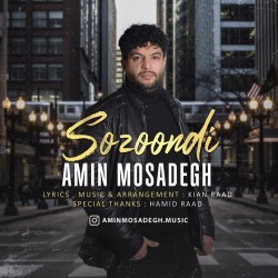 Amin Mosadegh - Sozoondi