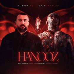 Amir Tataloo & Sohrab MJ - Hanooz