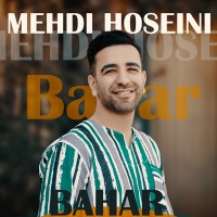Mehdi Hoseini - Bahar