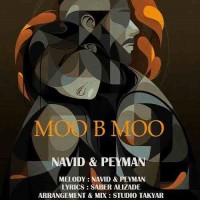 Navid & Peyman - Moo Be Moo