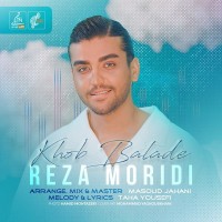 Reza Moridi - Khoob Balade