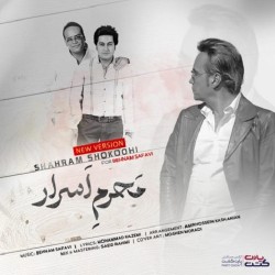 Shahram Shokoohi - Mahrame Asrar ( New Version )