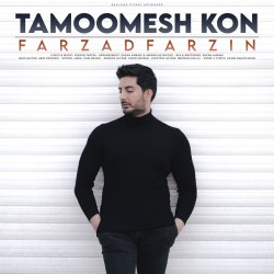 Farzad Farzin - Tamoomesh Kon