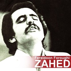 Fereidoon Foroughi - Zahed