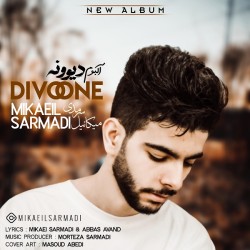 Mikaeil Sarmadi - Divooneh