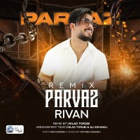 Rivan - Parvaz ( Milad Torabi Remix )