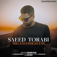 Saeed Torabi - Migam Eshghami