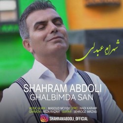 Shahram Abdoli - Ghalbimda San